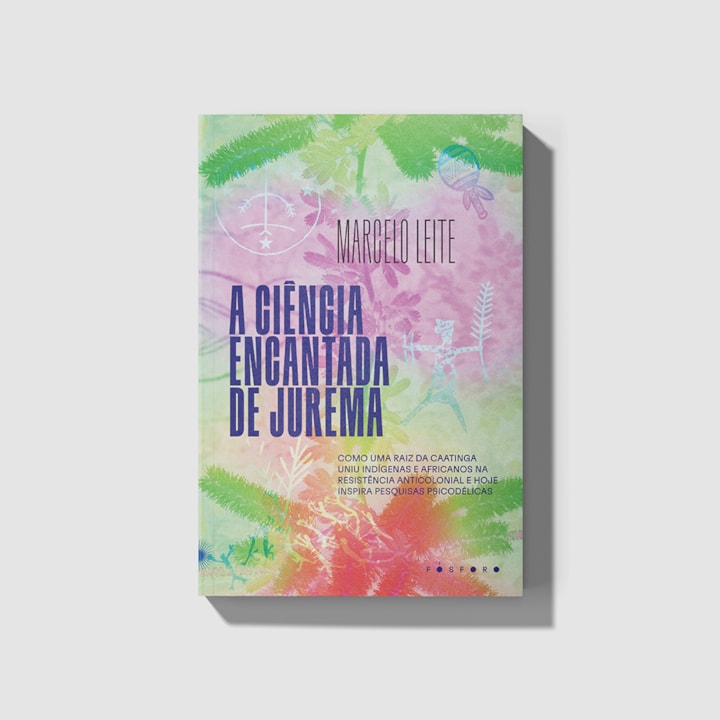 A ciência encantada de Jurema