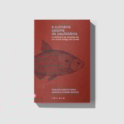 A culinária caipira da Paulistânia A culinária caipira da Paulistânia