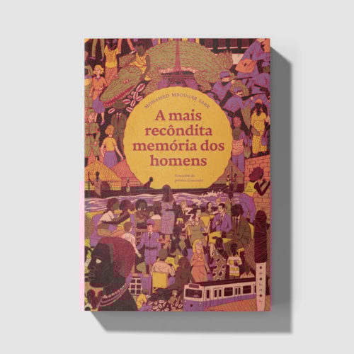 A mais recôndita memória dos homens A mais recôndita memória dos homens