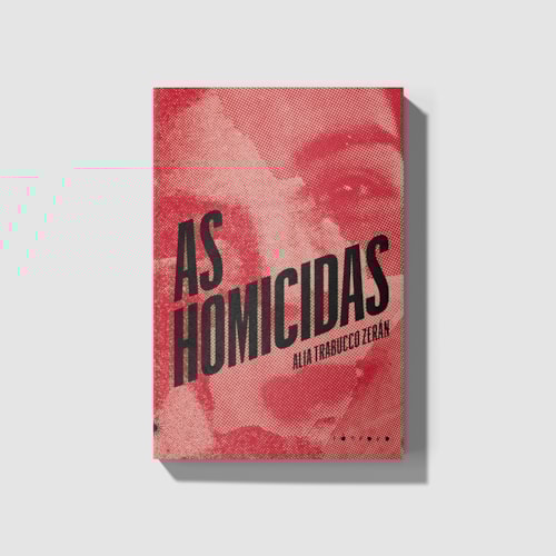 As homicidas As homicidas