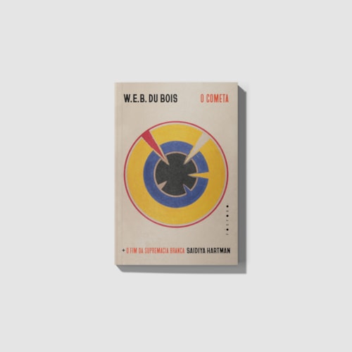 O cometa + O fim da supremacia branca O cometa + O fim da supremacia branca