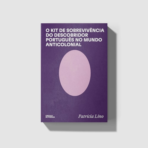 O Kit de Sobrevivência do Descobridor Português no Mundo Anticolonial O Kit de Sobrevivência do Descobridor Português no Mundo Anticolonial
